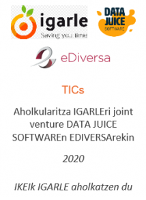 Aholkularitza IGARLEri joint venture DATA JUICE SOFTWAREn EDIVERSArekin
TICs
2020
IKEIk IGARLE aholkatzen du