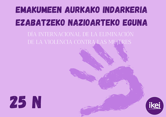 25N. Día Internacional de la eliminación de la violencia contra las mujeres