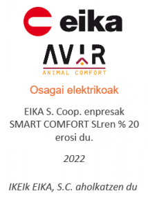 EIKA S. Coop. enpresak SMART COMFORT SLren % 20 erosi du
Osagai elektrikoak
2022
IKEIk EIKA, S.C. aholkatzen du