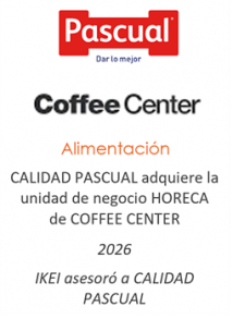 CALIDAD PASCUAL adquiere la unidad de negocio HORECA de COFFEE CENTER
Alimentación
2026
IKEI asesoró a CALIDAD PASCUAL