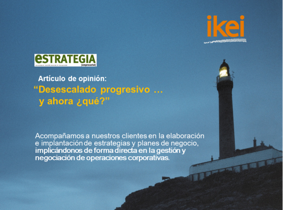 Desescalado progresivo,... y ahora ¿qué?