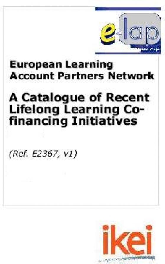 Catalogue of experiences of demand led financing of lifelong learning.