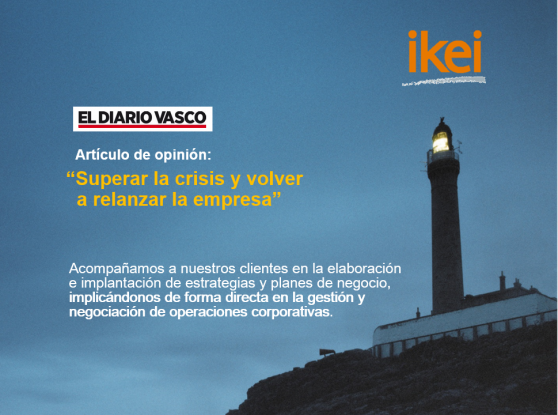Superar la crisis y volver a relanzar la empresa