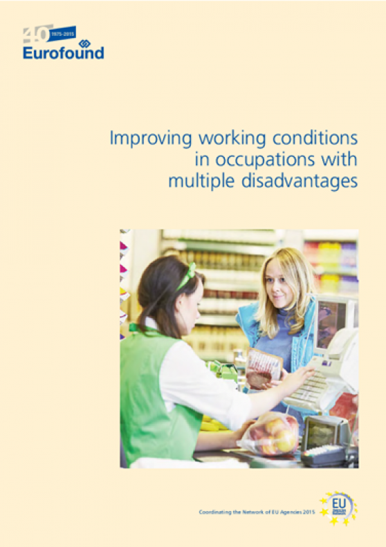 IKEI realiza el informe "Improving working conditions in occupations with multiple disadvantages" para Eurofound