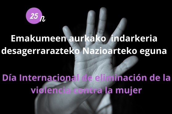 A25, IKEIk bat egin du emakumeen aurkako indarkeriaren salaketarekin
