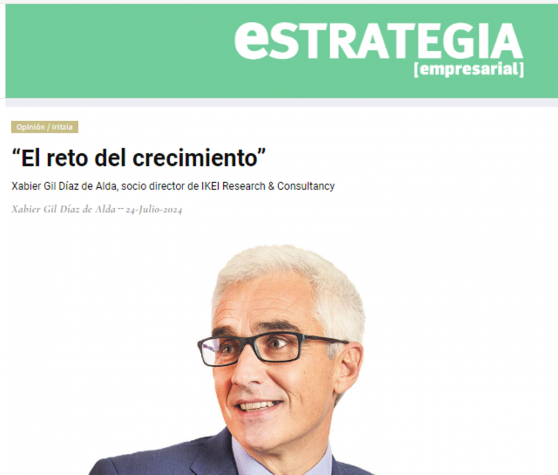 "EL RETO DEL CRECIMIENTO", TRIBUNA DE XABIER GIL DIAZ DE ALDA EN EL PERIODICO ESTRATEGIA EMPRESARIAL