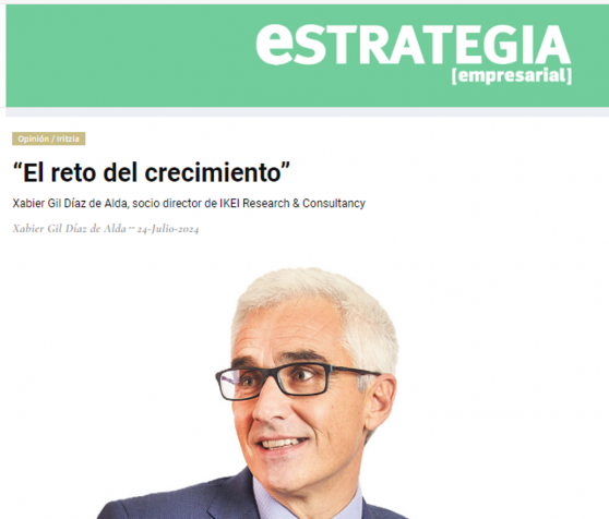 “EL RETO DEL CRECIMIENTO", XABIER GIL DIAZ DE ALDAREN TRIBUNA ESTRATEGIA ENPRESARIAL ALDIZKARIAN